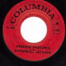 COLUMBIA 41932 45 STONEWALL JACKSON ~ Greener Pastures