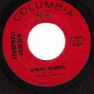 COLUMBIA 44625 STONEWALL JACKSON Angry Words/Red Roses
