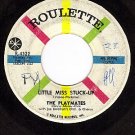 ROULETTE 4322 THE PLAYMATES Little Miss Stuck Up ~ Real