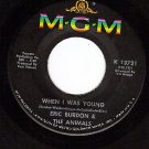 MGM 13721 THE ANIMALS/ERIC BURDON When I Was Young/Girl