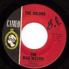 CAMEO 219 45 THE ORLONS ~ The Wah-Watusi ~ Holiday Hill