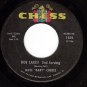 CHESS 1850 45 DAVE CORTEZ ~ Hot Cakes 1st & 2nd Serving