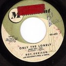 MONUMENT 421 ROY ORBISON Only The Lonely ~ That Song
