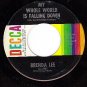 DECCA 31510 BRENDA LEE I Wonder/World Is Falling Down