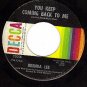 DECCA 32018 45 BRENDA LEE ~ You Keep Coming Back To Me