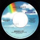 M- MCA 45 BRENDA LEE Sweet Nothins/I Want To Be Wanted