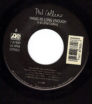 NM 45 ATLANTIC 7-87800 PHIL COLLINS Hang In Long Enough
