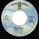 ASYLUM 45279 45 THE EAGLES Lying Eyes ~ Too Many Hands