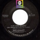 ABC 11326 MIKE KENNEDY The Livin I'm Doin ~ Forgive And