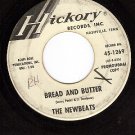 PROMO 45 HICKORY 1269 NEWBEATS Bread And Butter ~ Tough