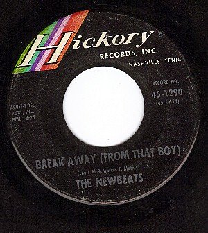 HICKORY 1290 THE NEWBEATS Break Away ~ Hey-O-Daddy-O