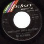 HICKORY 1290 THE NEWBEATS Break Away ~ Hey-O-Daddy-O
