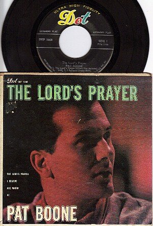 DOT DEP 1068 PS + 45 PAT BOONE Lords Prayer/I Believe