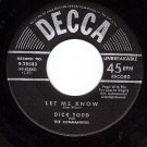 DECCA 9-28583 45 DICK TODD Let Me Know ~ Bumming Around