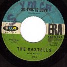 ERA 3073 45 CASTELLS So This is love ~ On The Streets