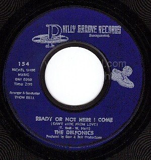 PHILLY GROOVE THE DELFONICS 154 Ready Or Not Here Come