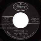 MERCURY DE JOHN SISTERS 71131 Where Would I Be/What Am