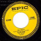 EPIC 45 DE JOHN SISTERS 5-9085 No More ~ Theresa