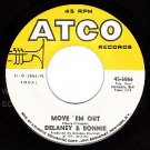 ATCO DELANY & BONNIE 6866 Move Em Out/Sing My Way Home