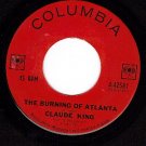 NM COLUMBIA 4-42581 CLAUDE KING Burning Of Atlanta/Moon