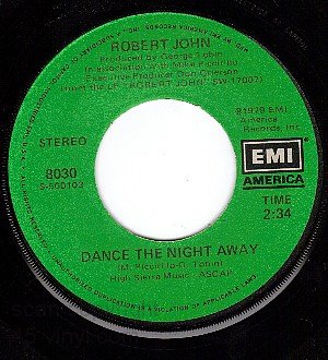 NM/M- EMI 8030 ROBERT JOHN Dance The night Away/Lonely