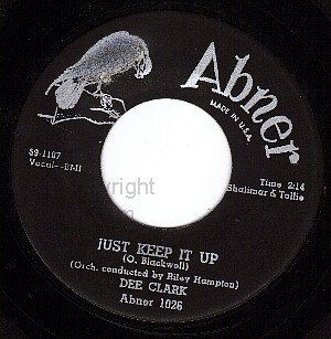 NM ABNER 1026 DEE CLARK Just Keep It Up/Whispering Gras
