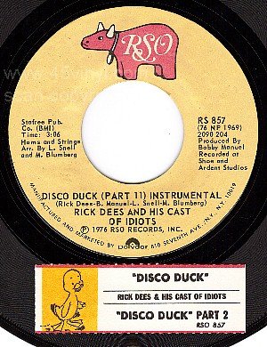 RSO 857 RICK DEES & HIS CAST/IDIOTS Disco Duck Pt 1 & 2