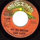 RARE EARTH 5038 45 Hey Big Brother ~ Under God's Light