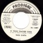 PROMO PRODIGAL 45 RARE EARTH 0637 Is Your Teacher Cool