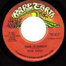 NM RARE EARTH 5021 45 Born To Wander ~ Comes The Night