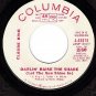 PROMO COLUMBIA 4-45515 45 CLAUDE KING ~ Raise the Shade