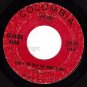 COLUMBIA 4-44035 CLAUDE KING The Watchman/The Wind Blow