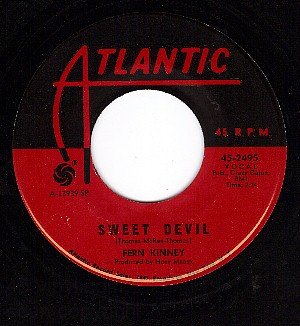 ATLANTIC 2495 FERN KINNEY Sweet Devil/Your Love's Not