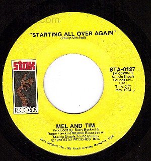 STAX STA-0127 MEL & TIM Starting All Over Again/It Hurt