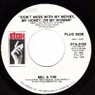 M- PROMO STAX STA-0160 MEL & TIM Don't Mess With Money