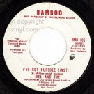BAMBOO 106 MEL & TIM I've Got Purdee/Got Purdee-Inst