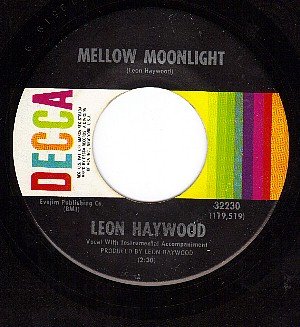 DECCA 32230 LEON HAYWOOD Mellow Moonlight ~ Tennessee