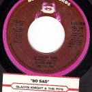 BUDDAH 544 GLADYS KNIGHT and the PIPS ~ So Sad The Song