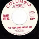 NM DJ COLUMBIA 4-43031 BOBBY HELMS Put Your Arms Around