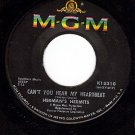 MGM 13310 HERMAN'S HERMITS ~ Cant You Hear My Heartbeat