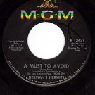 MGM 13437 HERMAN'S HERMITS A Must To Avoid/The Man With