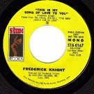 PROMO STAX 0167 FREDERICK KNIGHT ~ This Is My Song Love