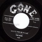 GONE 5011 THE DUBS Could This Be Magic ~ Such Lovin
