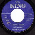 KING 6071 JAMES BROWN/FLAMES Nobody Knows/Bring It Up