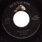 RCA 47-7010 45 DON GIBSON Blue Day ~ Too Soon To Know
