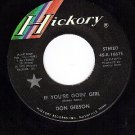 HICKORY 1661 DON GIBSON If You're Goin Girl/Lonesome