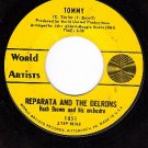 WORLD ARTIST 1051 REPARATA AND DELRONS Tommy/Mama Allow