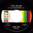 DECCA LENNY DEE 33026 Vaya Con Dios/All I Ever Need Is