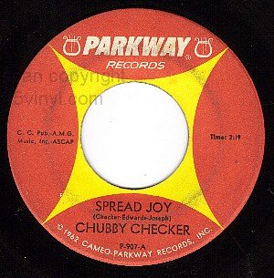 PARKWAY 907 CHUBBY CHECKER Spread Joy/Hey Bobba Needle