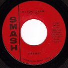 SMASH 1702 JOE BARRY I'm A Fool To Care/I Got A Feeling